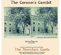 Mountain Goats - Coroner's Gambit