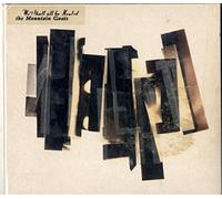 Mountain Goats - We Shall All Be Healed