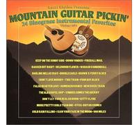 Mountain Guitar Pickin': 24 Bluegrass Instrumental Favorites