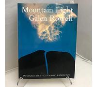 Mountain Light: In Search of the Dynamic Landscape