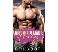Mountain Man's Honey: An Ex-Military Age Gap Curvy Girl Novella