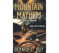 Mountain Mayhem: A Classic YA Western Adventure: 6