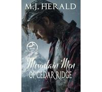 Mountain Men of Cedar Ridge Collection: Books One through Five