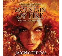 Mountain of Fire: Black Tide Rising, Book 9