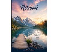 Mountain Reflection Notebook: Beautiful Nature Journal for Writing, Notes, School, Work & Daily Inspiration (6 x 9 Inches): A Premium Nature-Themed Notebook Featuring a Serene Mountain Lake Landscape