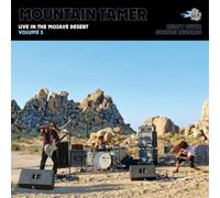 Mountain Tamer Live in the Mojave Desert - Volume 5 (Vinyl LP)