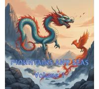 Mountains and Seas - Volume 1: Coloring Book