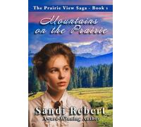 Mountains on the Prairie