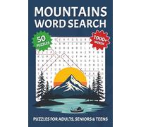 Mountains Word Search Puzzle Book: 50 Easy-to-Read Puzzles about Mountains, Climbers, Travelers, and More | 6x9 inches, 100 pages | Relax, Focus, and Recharge