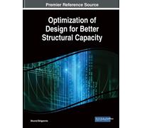 Mourad Belgasmi Optimization of Design for Better Structural (Copertina rigida)