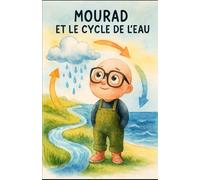 Mourad et le cycle de l'eau