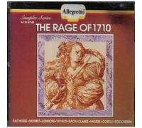 Mouret/Pachelbel/Vivaldi/Bach/Handel/Albinoni - Rage of 1710