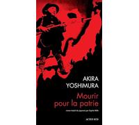 Mourir pour la patrie: Shinichi Higa, soldat de deuxième e l'armée impériale