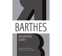 Mourning Diary: October 26, 1977 - September 15, 1979