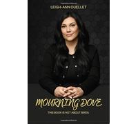 Mourning Dove: This book is not about birds