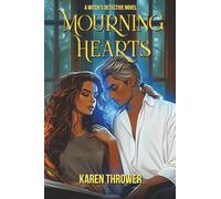 Mourning Hearts: A Witch’s Detective Novel: 2