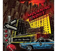 Mourning Noise At the Seville (Vinyl LP)