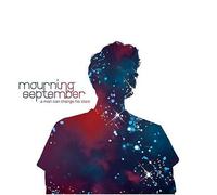 Mourning September - Man Can Change His Stars