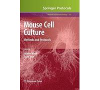 Mouse Cell Culture (Copertina rigida) Methods in Molecular Biology