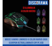 MOUSE GAMING LUMINOSO 6 COLORI MARVO G906 SCORPION RETROILLUMINATO DPI PC USB
