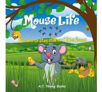 Mouse Life: No time to stay still or I'll be found