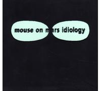 Mouse on Mars - Idiology +2