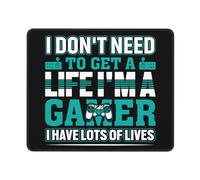 Mouse Pad Non Ho Bisogno di Una Vita, Sono Un Giocatore, Ho Molte Vite. Confortevole Tappetino Scrivania Scorrimento Facile Desk Mat per Computer Mac Gaming 25X30Cm