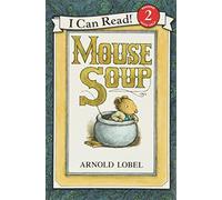 Mouse Soup: An Early Reading Bedtime Book for Kids (Ages 4-8)