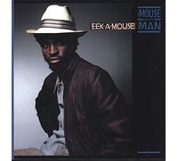 Eek-A-Mouse - The Mouse And The Man