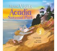 Mouse Visits Acadia National Park: 5