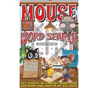 Mouse Word Search: Easy To Read Print With 50+ Puzzles About Mice, Rodents, Animals, And More | 6x9 inch, 110 pages | Gift For Holidays, Vacations, and Spare Time