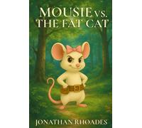 Mousie Vs. The Fat Cat