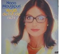Mouskouri,Nana - Vergiss die Freude Nicht