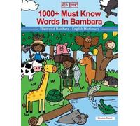 Moussa Traore 1000+ Must Know words in Bambara (Tascabile)