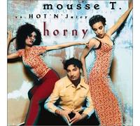 Mousse T - Horny