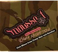 MOUSSE T - MOUSSE T - RIGHT ABOUT NOW - [CDS]