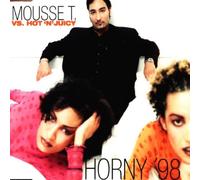 Mousse T.Vs.Hot'N'Juicy - Horny'98