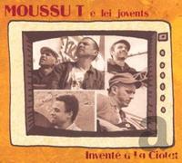 Moussu T E Lei Jovents - Invente A La Ciotat (2 CD)