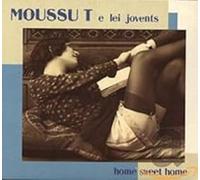Moussu T - Home Sweet Home