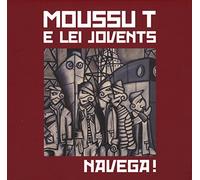 Moussu T - Navega!