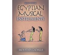 Moustafa Gadalla Egyptian Musical Instruments (Tascabile)