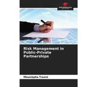 Moustapha Traoré Risk Management in Public-Private Partnerships (Tascabile)
