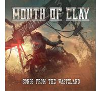 Mouth of Clay Songs of the Wasteland (CD) Album