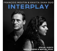 Moutin Francois / Shah Kavita - Interplay - Cd