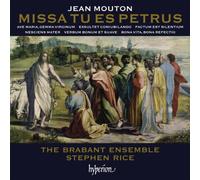 Mouton J. - Missa Tu Es Petrus & Other Works