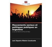 Mouvements sociaux et politiques publiques en Argentine: Le cas des Madres de Plaza de Mayo