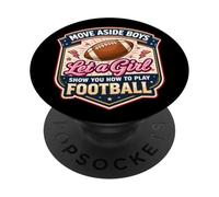 Move Aside Boys Lascia che una ragazza ti mostri come giocare a calcio in modo divertente PopSockets PopGrip Adesivo
