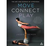 Jason Nemer Move, Connect, Play (Tascabile)