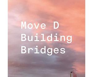 Move D - Building Bridges