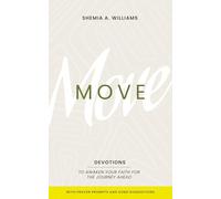Move: Devotions to Awaken Your Faith for the Journey Ahead